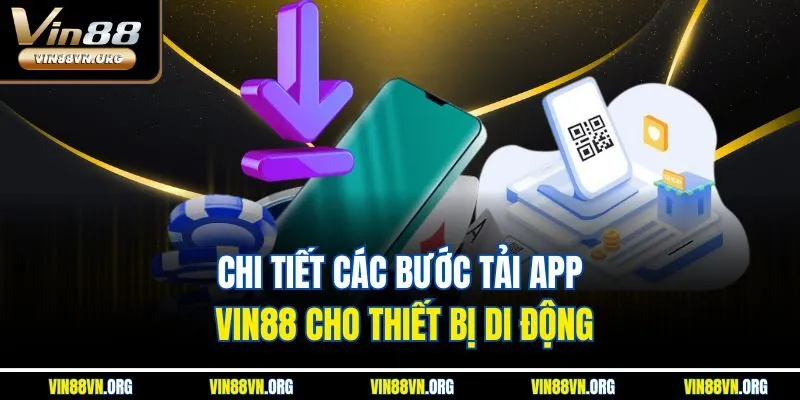 Tải App VIN88 – Trải nghiệm giải trí đỉnh cao nhanh chóng - HARMONY88.SURF