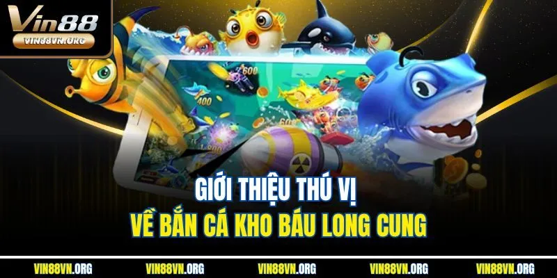 Kho Báu Long Cung - Săn Thưởng Dưới Đáy Đại Dương Vin88 - HARMONY88.SURF