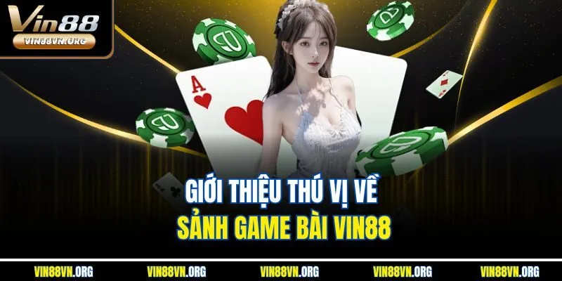 Game Bài Vin88 – Trải Nghiệm Game Bà Giải Trí Đỉnh Cao 2026 - HARMONY88.SURF