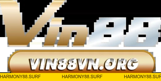 VIN88 | Link Vào Trang Chủ VIN88.COM | Tặng 88$ Đăng Ký - HARMONY88.SURF