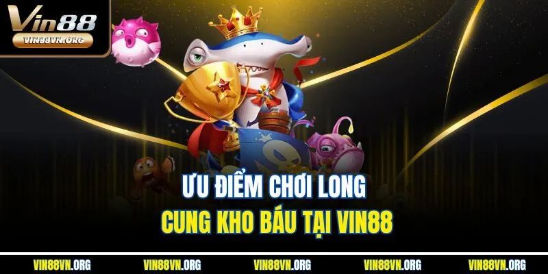 Kho Báu Long Cung - Săn Thưởng Dưới Đáy Đại Dương Vin88 - HARMONY88.SURF